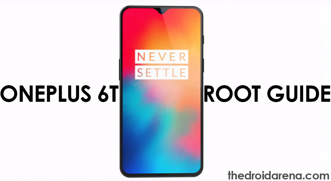 Root oneplus 6T guide